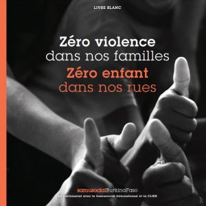 Zero violence dans nos familles zero enfant dans nos rues